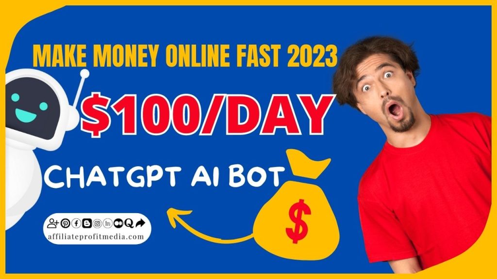 Make $100/Day With ChatGPT AI BOT (Make Money Online FAST 2023)