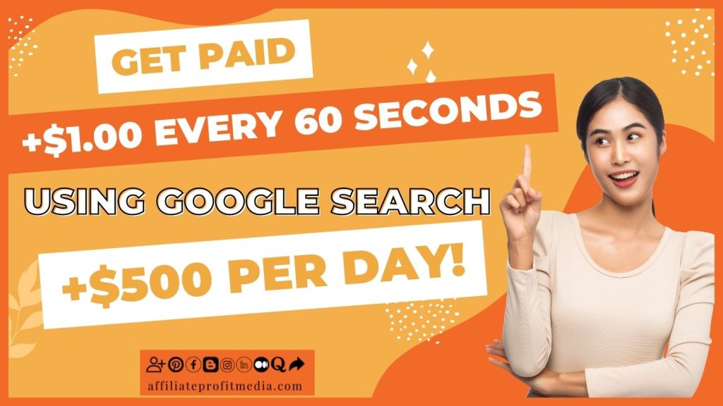 Get Paid +$1.00 Every 60 SECONDS Using GOOGLE Search (+$500 PER DAY!)