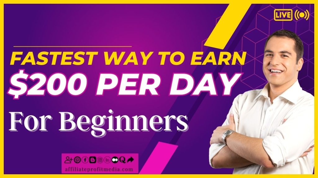 The FASTEST Way To Earn $200 Per Day For Beginners Online In 2023