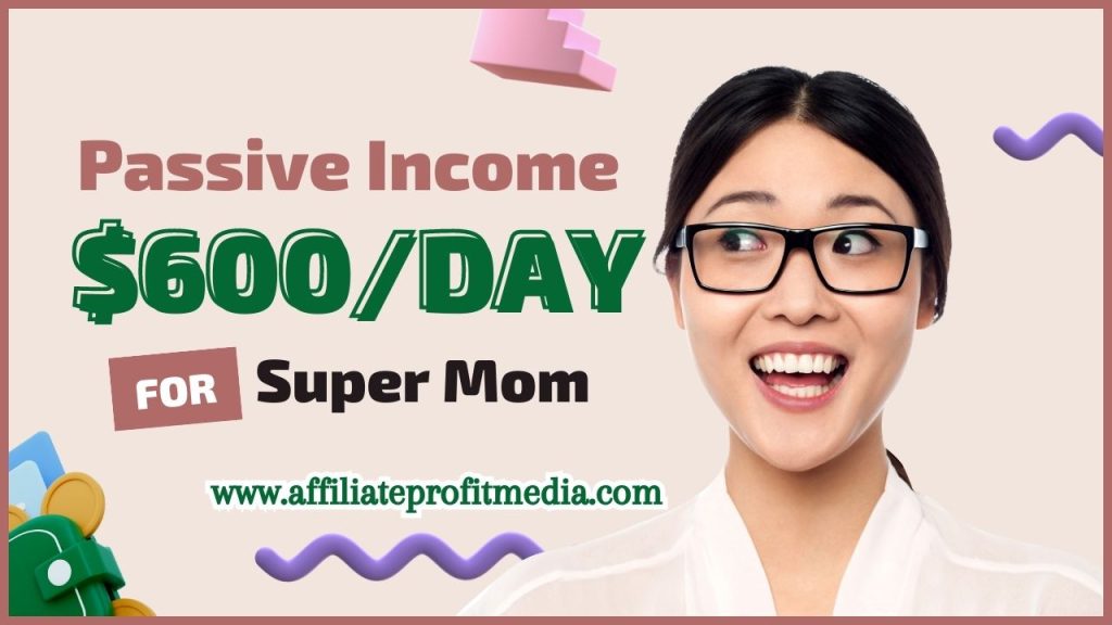 9.5 Passive Income Ideas To Easily Make $600/Day