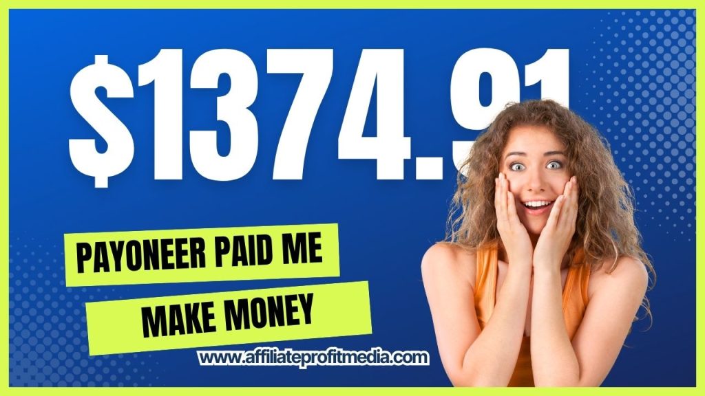 How Payoneer Paid Me $1374.91 For Free