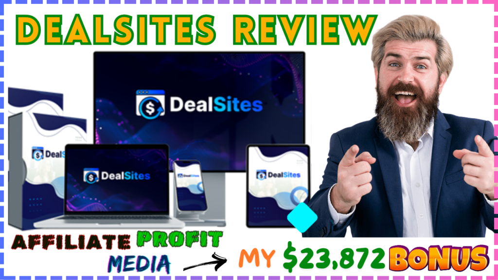 DealSites Review: Create and Sell High-Converting Amazon & eBay Affiliate Sites